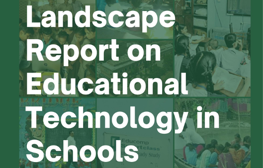 Landscape Report on Educational Technology in Schools